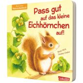 Pass gut auf das kleine Eichhörnchen auf, Höck, Maria, Carlsen Verlag GmbH, EAN/ISBN-13: 9783551172808