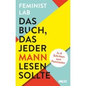 Das Buch, das jeder Mann lesen sollte, Feminist Lab, Beltz, Julius Verlag GmbH & Co. KG, EAN/ISBN-13: 9783407867292