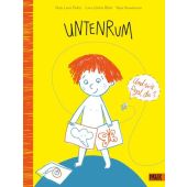 Untenrum, Peifer, Noa Lovis/Blatt, Linu Lätitia, Beltz, Julius Verlag GmbH & Co. KG, EAN/ISBN-13: 9783407757111