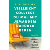 Vielleicht solltest du mal mit jemandem darüber reden, Gottlieb, Lori, hanserblau, EAN/ISBN-13: 9783446266049