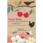 Gäste in meinem Garten, Wiborg, Susanne, Verlag Antje Kunstmann GmbH, EAN/ISBN-13: 9783956142970