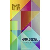 Mama Odessa, Biller, Maxim, Verlag Kiepenheuer & Witsch GmbH & Co KG, EAN/ISBN-13: 9783462004861