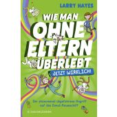 Wie man ohne Eltern überlebt - Der phänomenal abgefahrene Angriff auf das Donut-Raumschiff, EAN/ISBN-13: 9783737361385