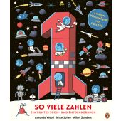 So viele Zahlen - Ein buntes Such- und Entdeckerbuch, Wood, Amanda/Jolley, Mike, Penguin Junior, EAN/ISBN-13: 9783328302179