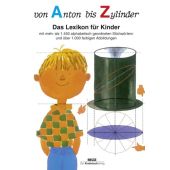 Von Anton bis Zylinder