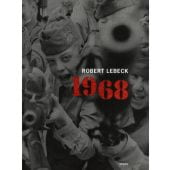 1968, Lebeck, Robert, Steidl Verlag, EAN/ISBN-13: 9783958294448