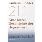 21.1, Rödder, Andreas, Verlag C. H. BECK oHG, EAN/ISBN-13: 9783406800962