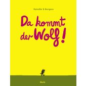 Da kommt der Wolf!