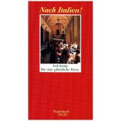 Nach Italien!, Wagenbach, Klaus Verlag, EAN/ISBN-13: 9783803111883