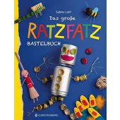 Das große Ratzfatz-Bastelbuch