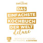 Simplissime - Das einfachste Kochbuch der Welt deluxe