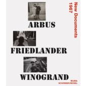 Arbus, Friedlander, Winogrand