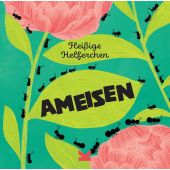 Ameisen, Williams, Susie/Tolson, Hannah, Laurence King Verlag GmbH, EAN/ISBN-13: 9783962442637