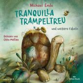 Tranquilla Trampeltreu und weitere Fabeln, Ende, Michael, Silberfisch, EAN/ISBN-13: 9783745603583