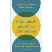 Muslimisch-jüdisches Abendbrot, Cheema, Saba-Nur/Mendel, Meron, EAN/ISBN-13: 9783462007428