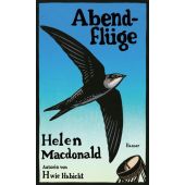 Abendflüge, Macdonald, Helen, Carl Hanser Verlag GmbH & Co.KG, EAN/ISBN-13: 9783446269309