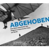 Abgehoben, Edition Braus Berlin GmbH, EAN/ISBN-13: 9783862281794