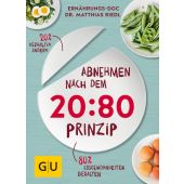 Abnehmen nach dem 20:80-Prinzip, Riedl, Matthias (Dr.), Gräfe und Unzer, EAN/ISBN-13: 9783833859977