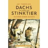 Dachs und Stinktier suchen einen Schatz, Timberlake, Amy, cbj, EAN/ISBN-13: 9783570179796