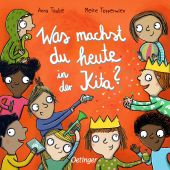 Was machst du heute in der Kita?, Verlag Friedrich Oetinger GmbH, EAN/ISBN-13: 9783751203340