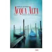 Acqua alta, Autissier, Isabelle, mareverlag GmbH & Co oHG, EAN/ISBN-13: 9783866487086