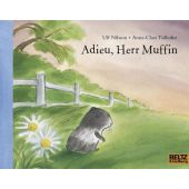 Adieu, Herr Muffin, Nilsson, Ulf, Beltz, Julius Verlag, EAN/ISBN-13: 9783407760470