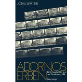 Adornos Erben, Später, Jörg, Suhrkamp, EAN/ISBN-13: 9783518431771