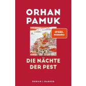 Die Nächte der Pest, Pamuk, Orhan, Carl Hanser Verlag GmbH & Co.KG, EAN/ISBN-13: 9783446270848