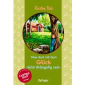 Man darf mit dem Glück nicht drängelig sein, Boie, Kirsten, Verlag Friedrich Oetinger GmbH, EAN/ISBN-13: 9783751201223