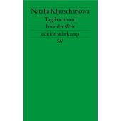 Tagebuch vom Ende der Welt, Kljutscharjowa, Natalja, Suhrkamp, EAN/ISBN-13: 9783518127810