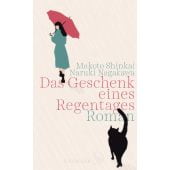 Das Geschenk eines Regentages, Shinkai, Makoto/Nagakawa, Naruki, Fischer, S. Verlag GmbH, EAN/ISBN-13: 9783103970678