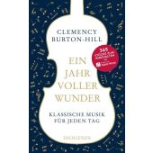 Ein Jahr voller Wunder, Burton-Hill, Clemency, Diogenes Verlag AG, EAN/ISBN-13: 9783257070897