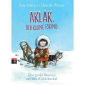 Aklak, der kleine Eskimo, Stohner, Anu, cbj, EAN/ISBN-13: 9783570172278