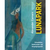 Alexander Camaro - Lunapark, be.bra Verlag GmbH, EAN/ISBN-13: 9783861247432