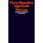 Algerische Skizzen, Bourdieu, Pierre, Suhrkamp, EAN/ISBN-13: 9783518300350