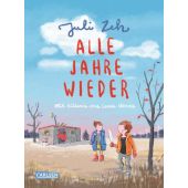 Alle Jahre wieder, Zeh, Juli, Carlsen Verlag GmbH, EAN/ISBN-13: 9783551519177