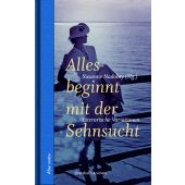 Alles beginnt mit der Sehnsucht, Ebersbach & Simon, EAN/ISBN-13: 9783869152172