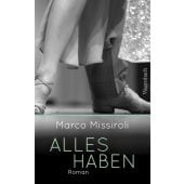 Alles haben, Missiroli, Marco, Wagenbach, Klaus Verlag, EAN/ISBN-13: 9783803133595