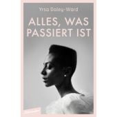 Alles, was passiert ist, Daley-Ward, Yrsa, blumenbar Verlag, EAN/ISBN-13: 9783351050672