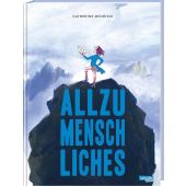 Allzumenschliches, Meurisse, Catherine, Carlsen Verlag GmbH, EAN/ISBN-13: 9783551730992