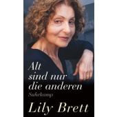 Alt sind nur die anderen, Brett, Lily, Suhrkamp, EAN/ISBN-13: 9783518429464