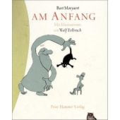 Am Anfang, Moeyaert, Bart, Hammer Verlag, EAN/ISBN-13: 9783872949387