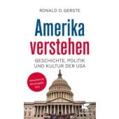 Amerika verstehen, Gerste, Ronald D, Klett-Cotta, EAN/ISBN-13: 9783608984873