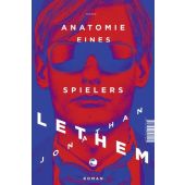 Anatomie eines Spielers, Lethem, Jonathan, Tropen Verlag, EAN/ISBN-13: 9783608501544