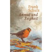 Anmut und Feigheit, Schulz, Frank, Galiani Berlin, EAN/ISBN-13: 9783869711737