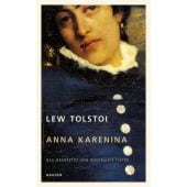 Anna Karenina, Tolstoi, Lew, Carl Hanser Verlag GmbH & Co.KG, EAN/ISBN-13: 9783446234093