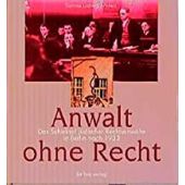 Anwalt ohne Recht, Ladwig-Winters, be.bra Verlag GmbH, EAN/ISBN-13: 9783930863419