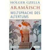 Aramäisch, Gzella, Holger, Verlag C. H. BECK oHG, EAN/ISBN-13: 9783406793486