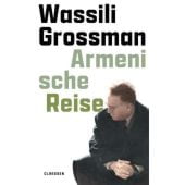 Armenische Reise, Grossman, Wassili, Claassen Verlag, EAN/ISBN-13: 9783546100939