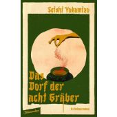 Das Dorf der acht Gräber, Yokomizo, Seishi, blumenbar Verlag, EAN/ISBN-13: 9783351051204